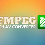 مبدل FFmpeg Batch AV Converter با امکانات گسترده بروز شد