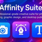 معرفی Affinity V2؛ مجموعه حرفه‌ای ویرایش عکس، طراحی و صفحه‌آرایی بدون نیاز به اشتراک